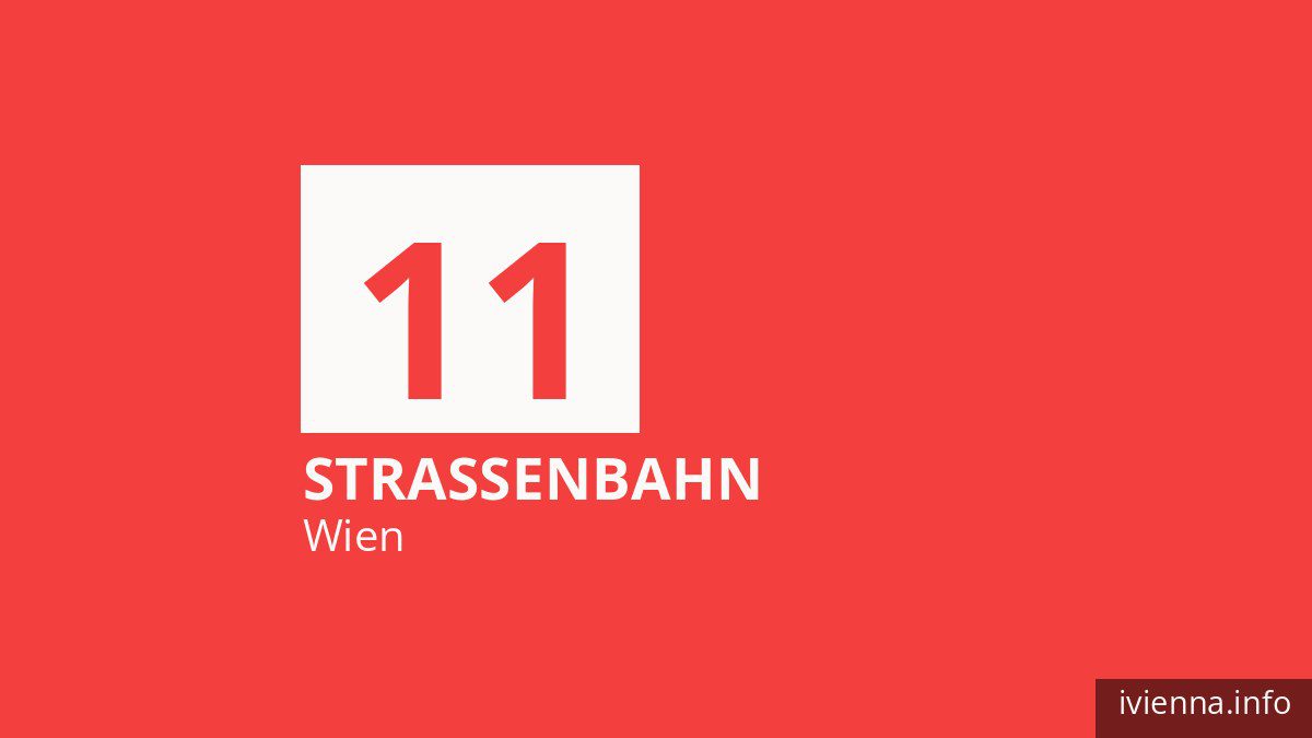 Straßenbahn 11 in Wien