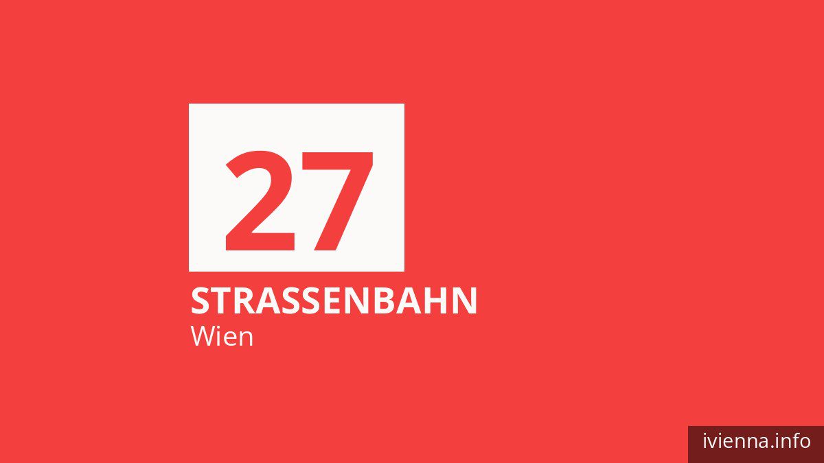 Straßenbahn 27 in Wien