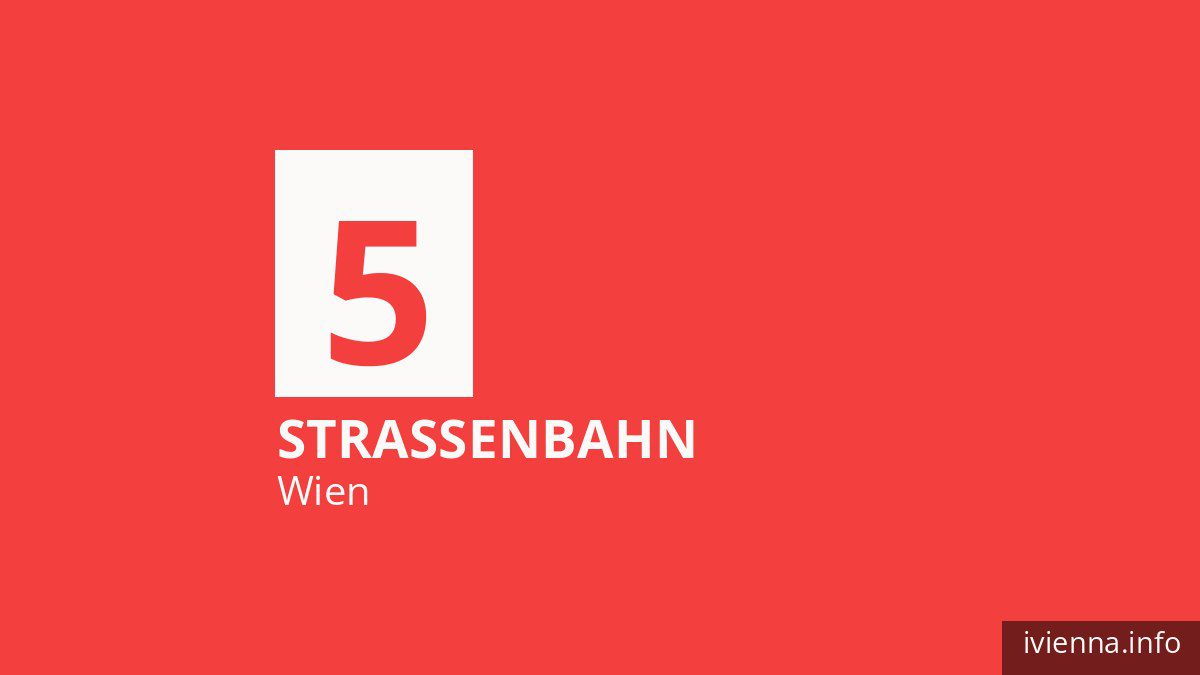 Straßenbahn 5 in Wien
