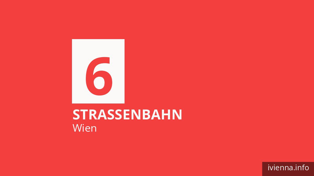Straßenbahn 6 in Wien